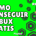 ¿Cómo se puede tener Robux gratis?